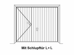 Mit Schlupftur LL